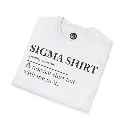 Sigma Shirt T-Shirt