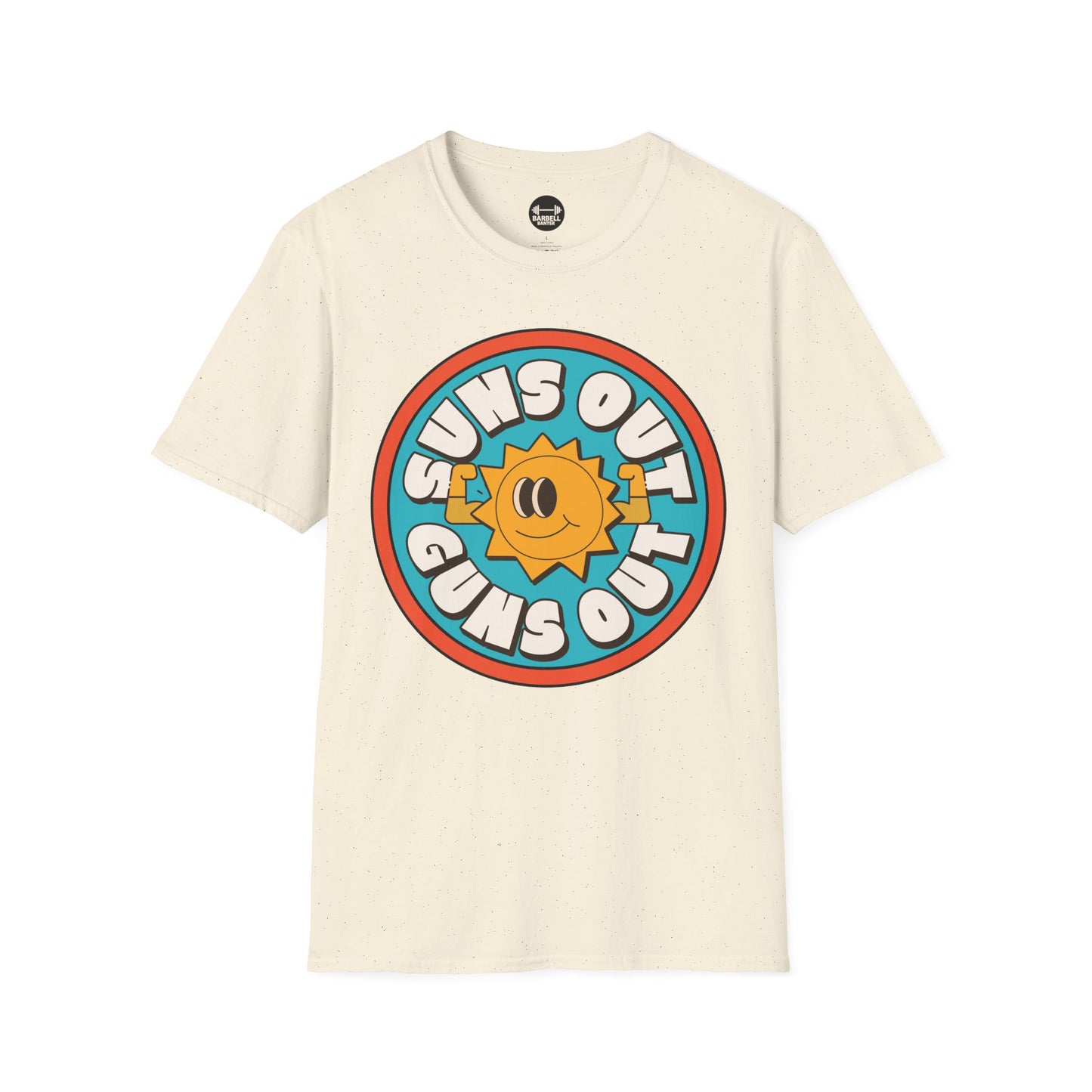 Suns Out Guns Out T-Shirt