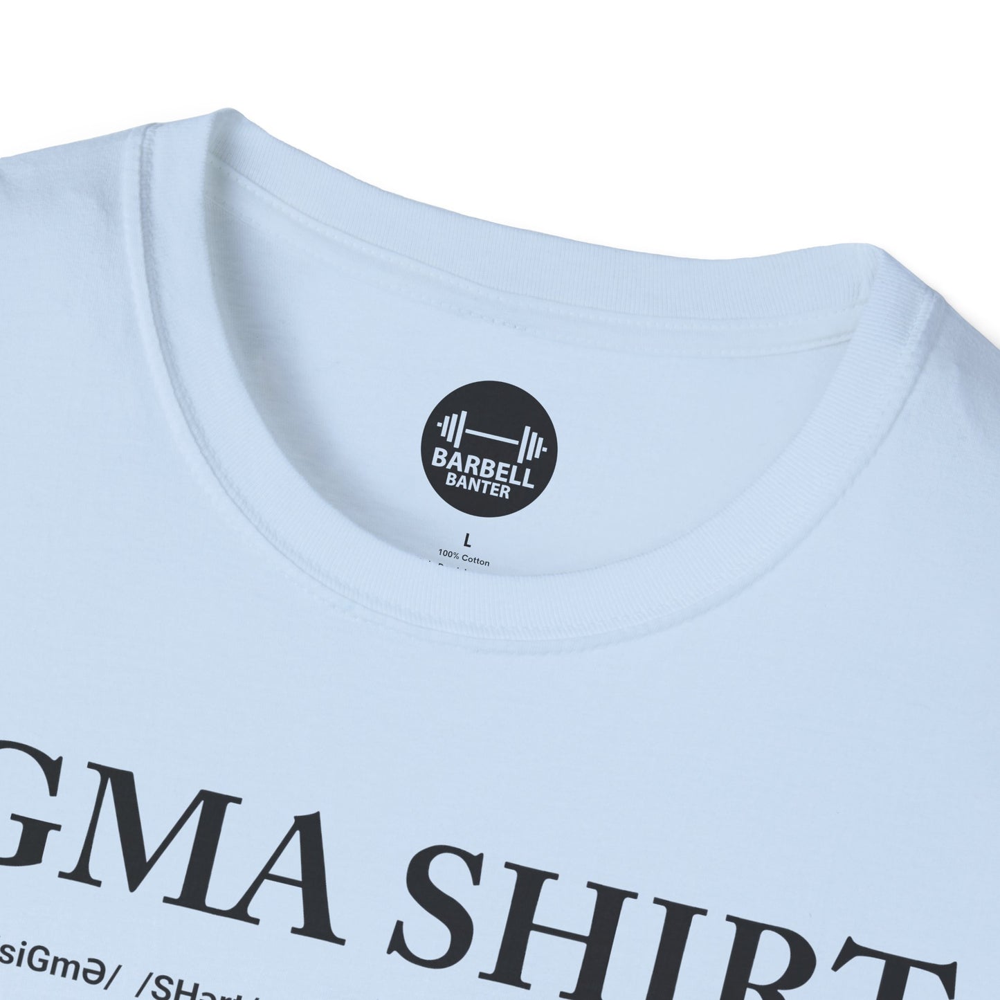 Sigma Shirt T-Shirt