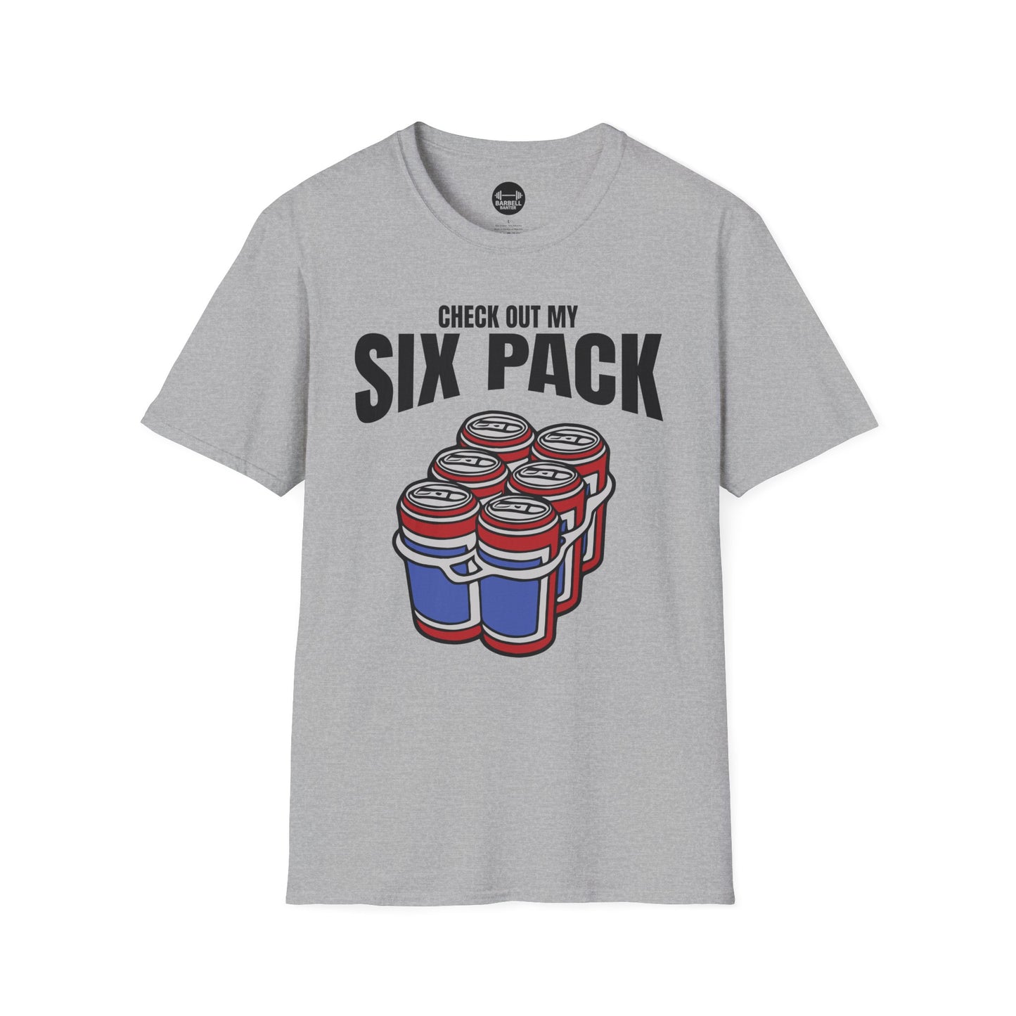 Check Out My Six Pack T-Shirt