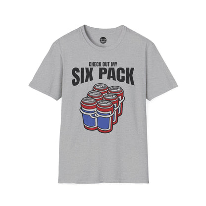 Check Out My Six Pack T-Shirt
