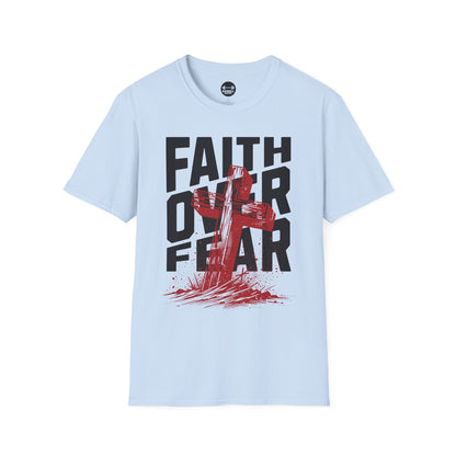 Faith Over Fear T-Shirt
