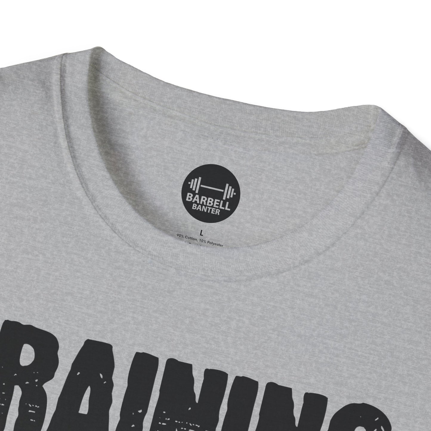 Training Until My Sleeves Fall Off T-Shirt