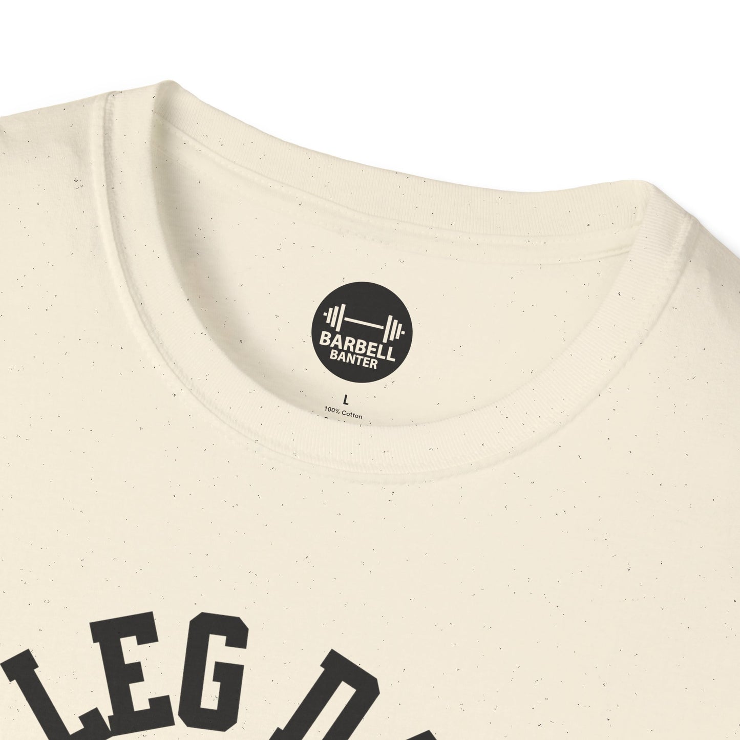 Leg Day T-Shirt