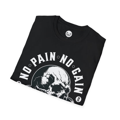 No Pain No Gain Strength T-Shirt