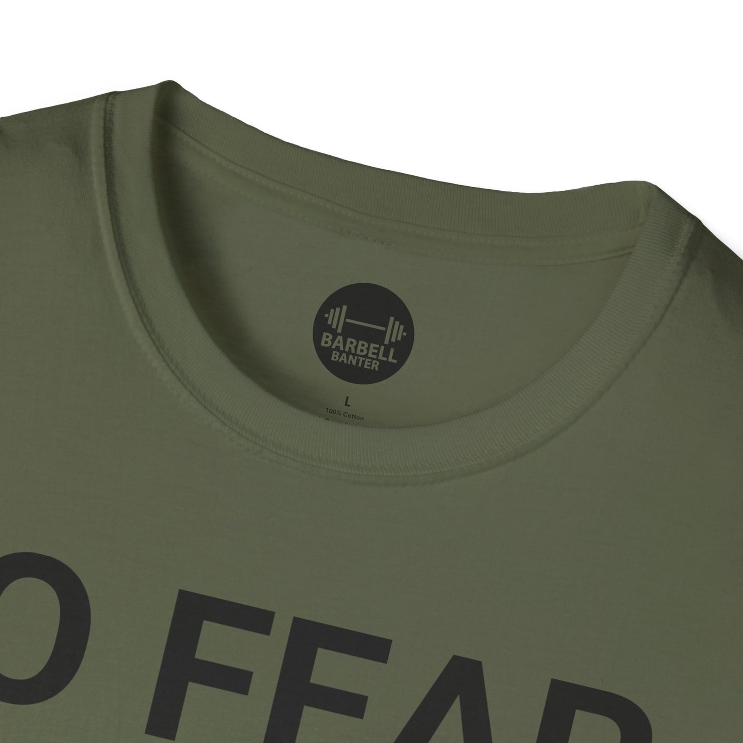 No Fear, No Limits, No Excuses T-Shirt
