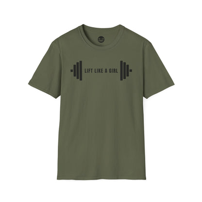 Lift Like A Girl T-Shirt
