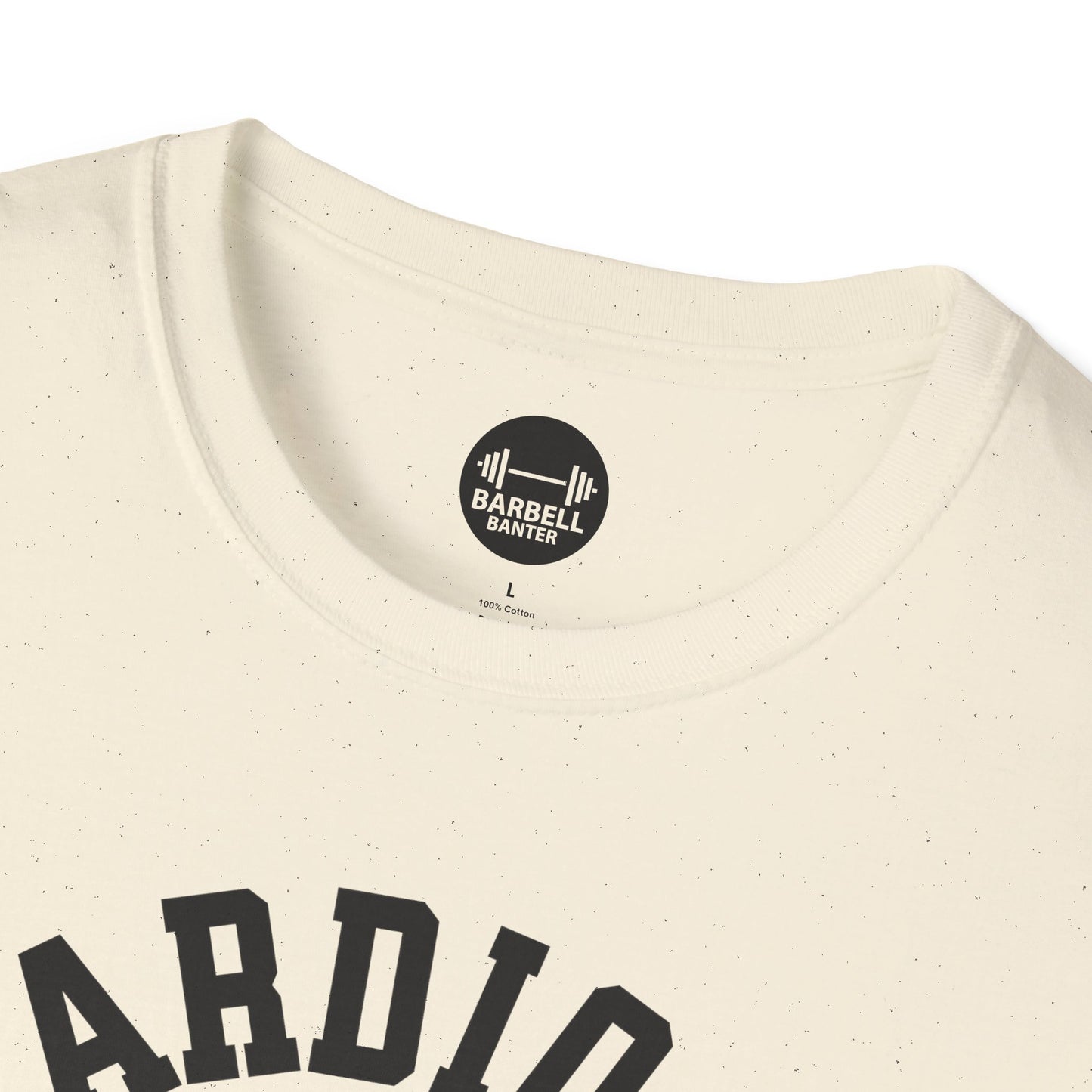 Cardio is Hardio T-Shirt
