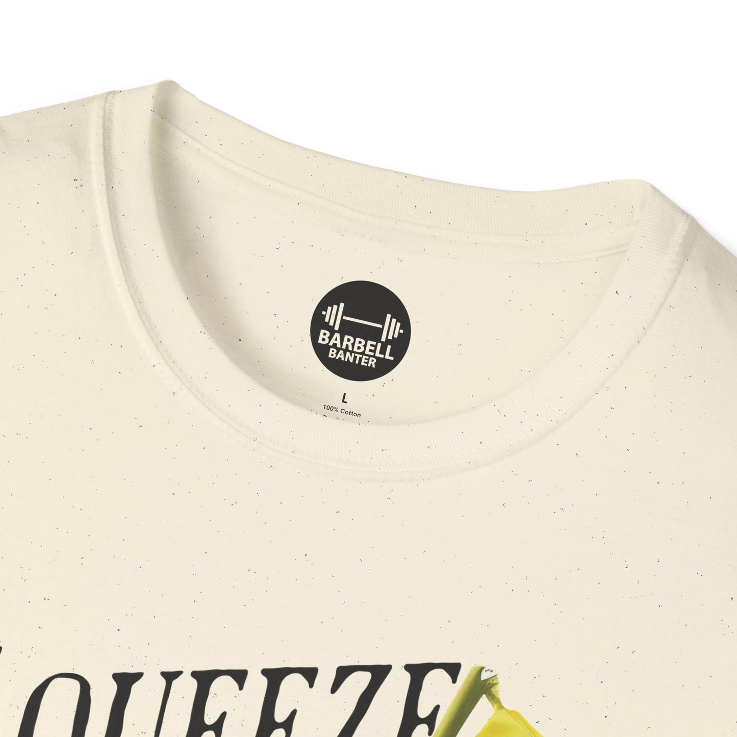 Squeeze The Day & Lift T-Shirt