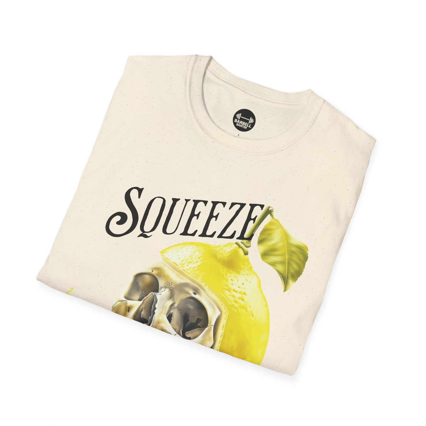 Squeeze The Day & Lift T-Shirt