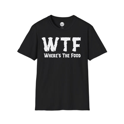 WTF Where's The Food T-Shirt
