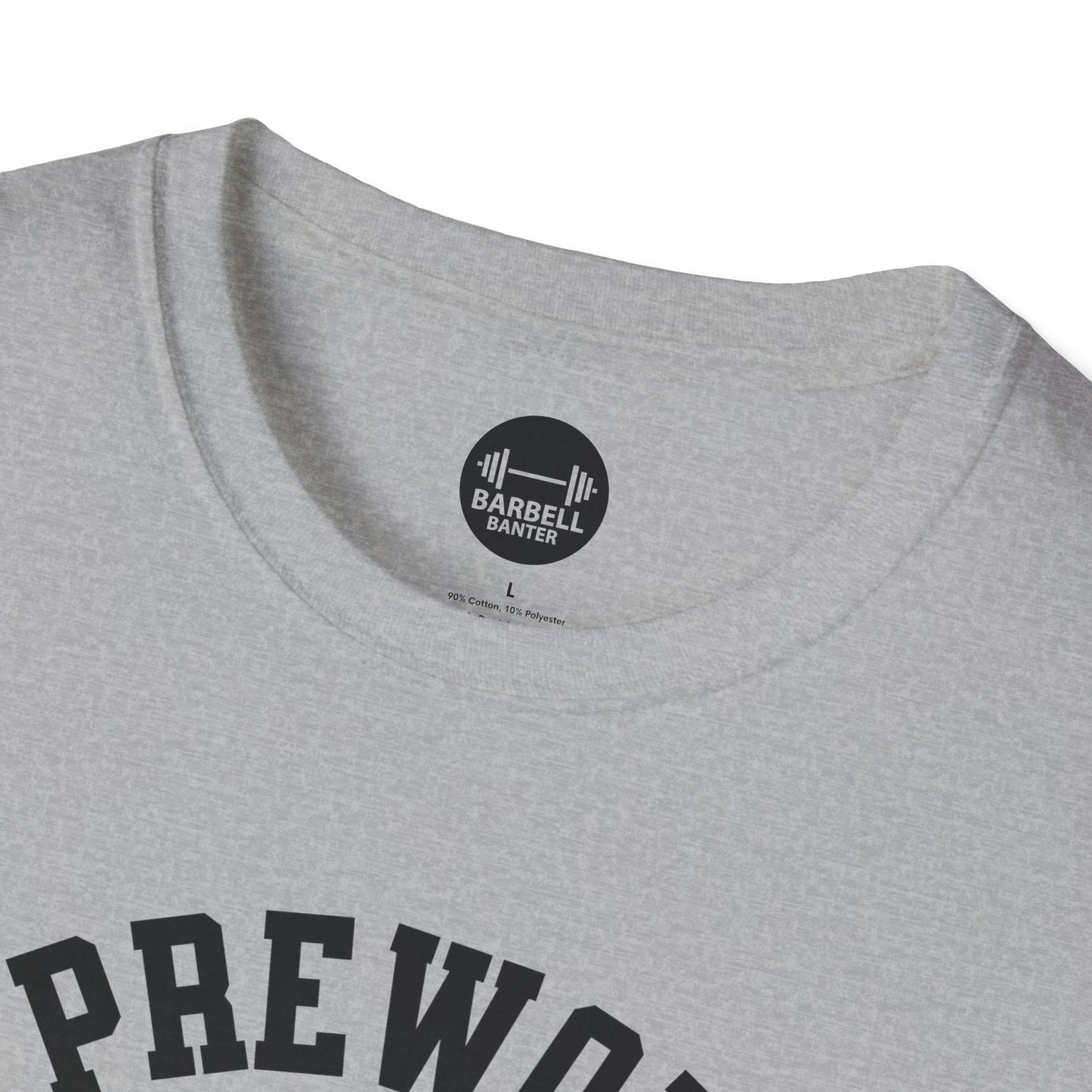 Spit Pre Workout Into My Mouth T-Shirt