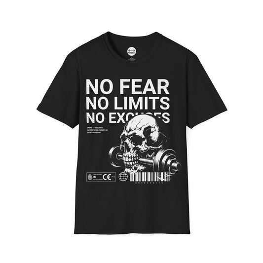 No Fear, No Limits, No Excuses T-Shirt