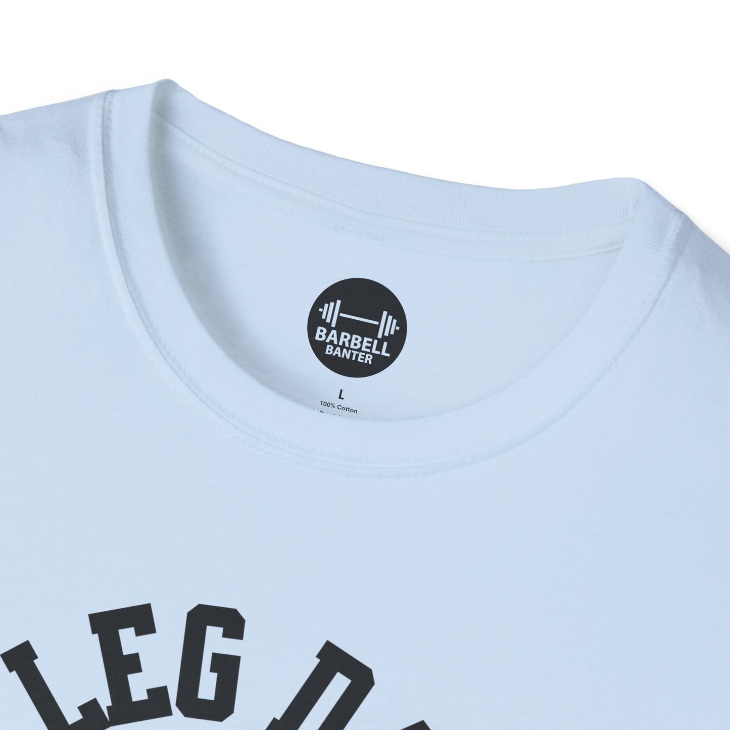 Leg Day T-Shirt