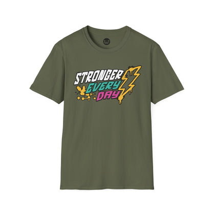 Stronger Every Day T-Shirt