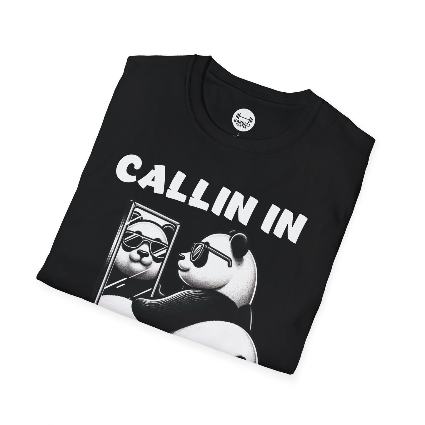 Callin In Thicc Today T-Shirt