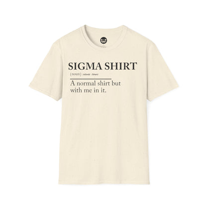 Sigma Shirt T-Shirt