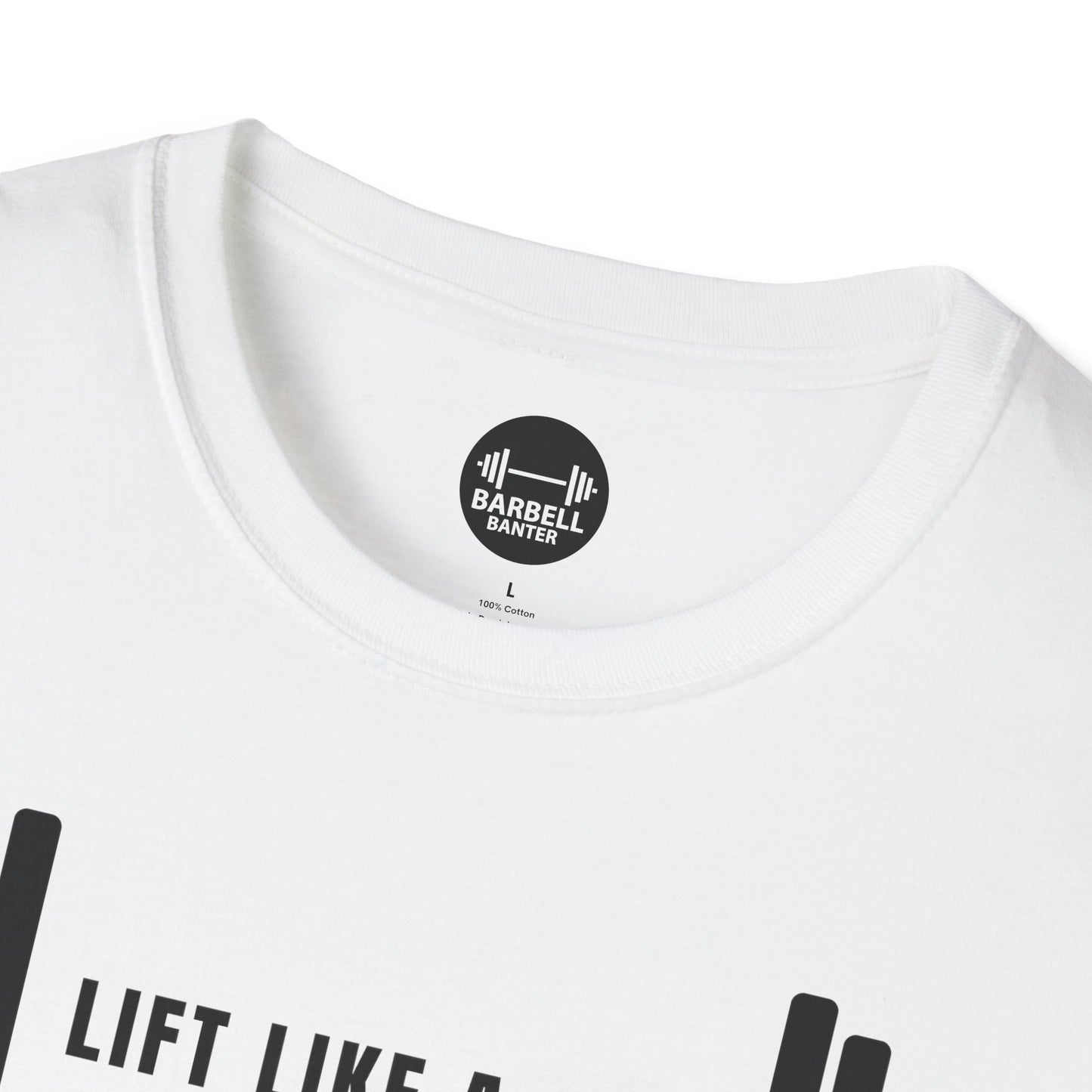 Lift Like A Girl T-Shirt