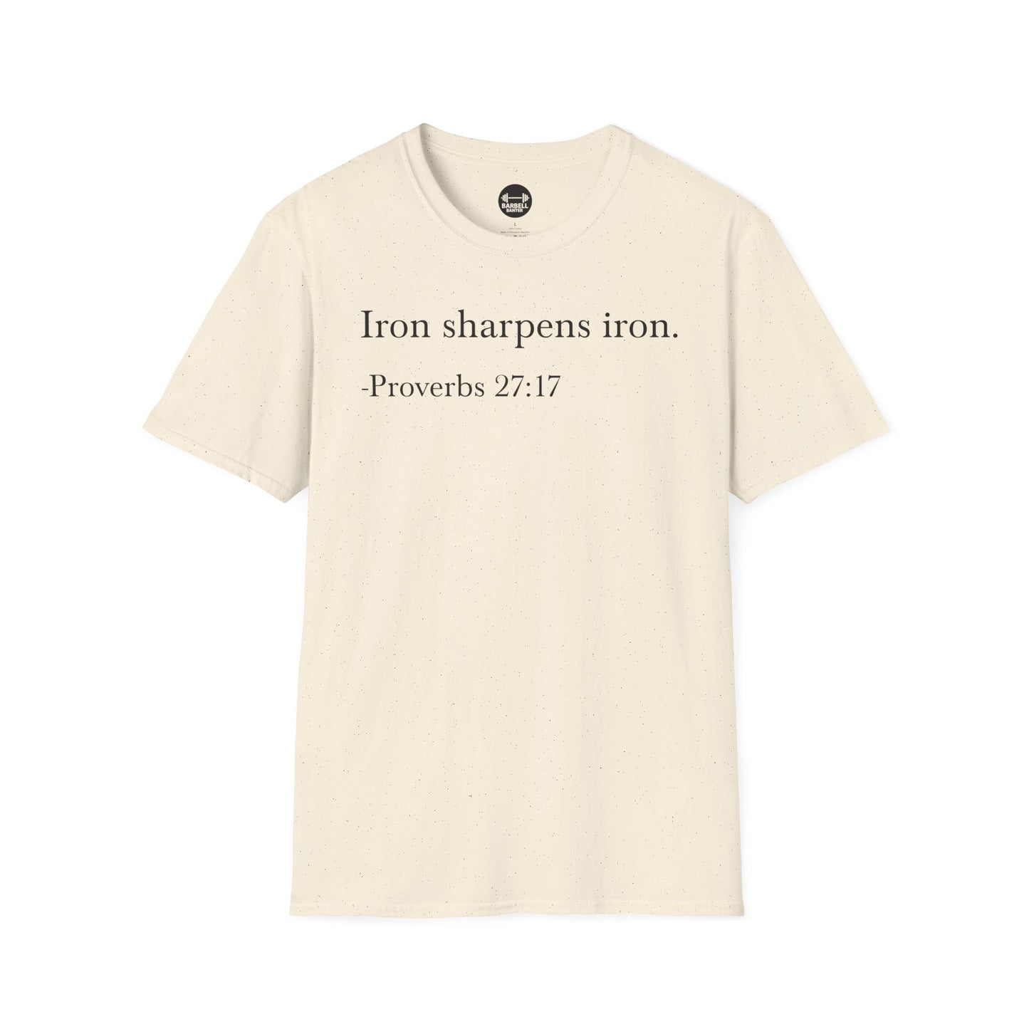 Proverbs 27:17 T-Shirt
