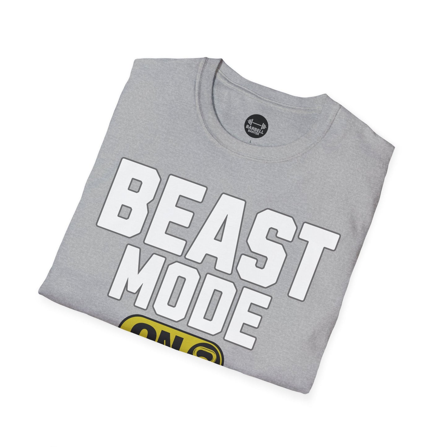 Beast Mode ON T-Shirt