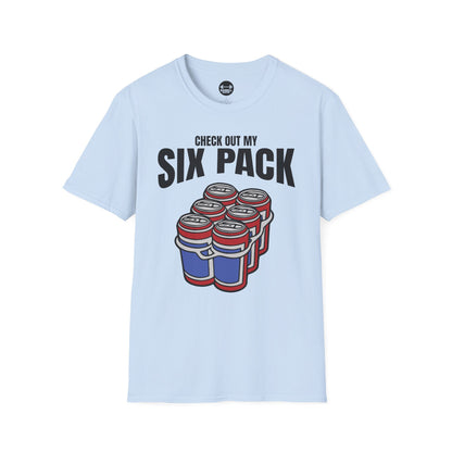 Check Out My Six Pack T-Shirt