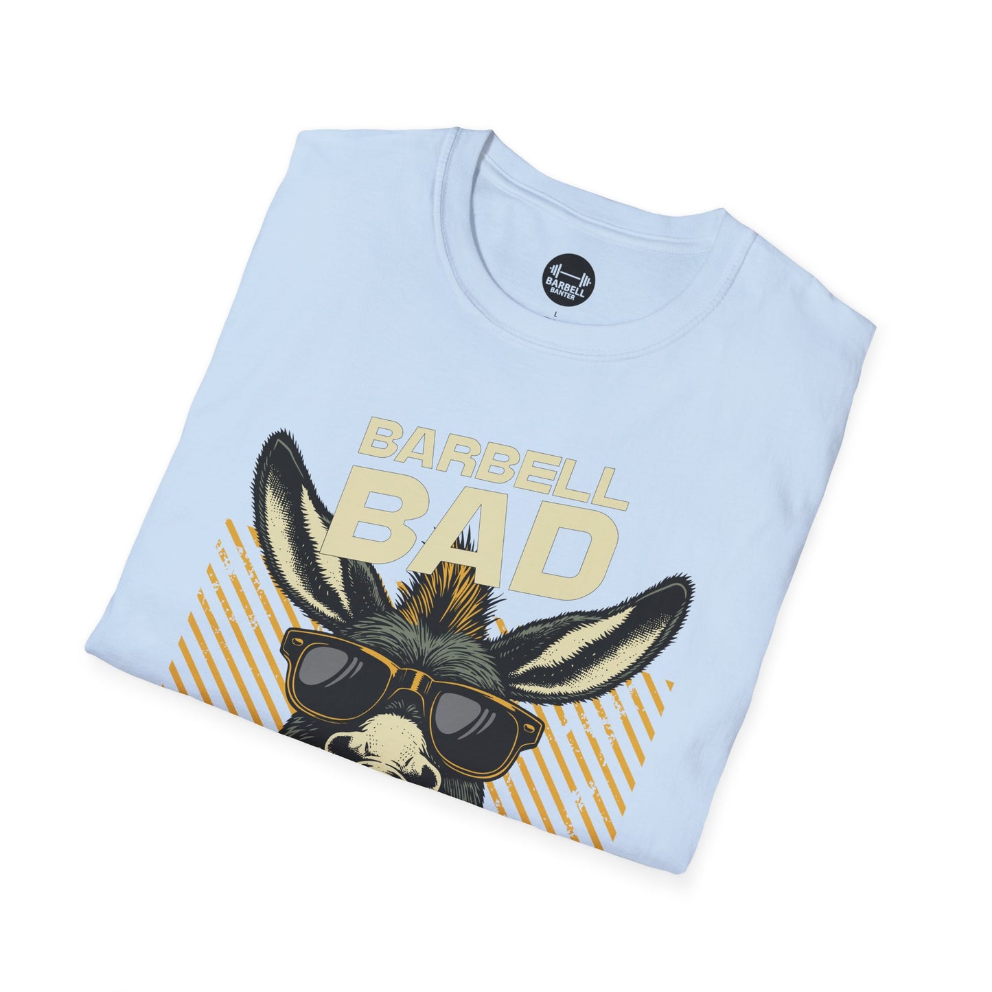 Barbell Bad Ass T-Shirt