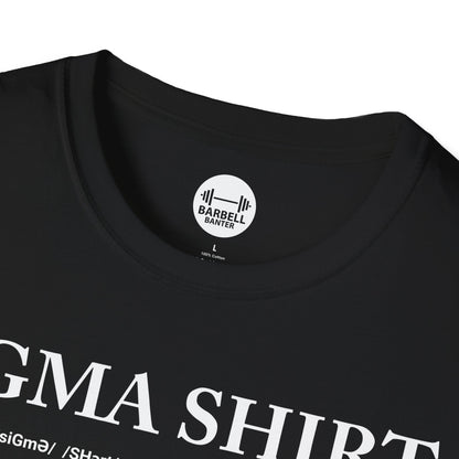 Sigma Shirt T-Shirt