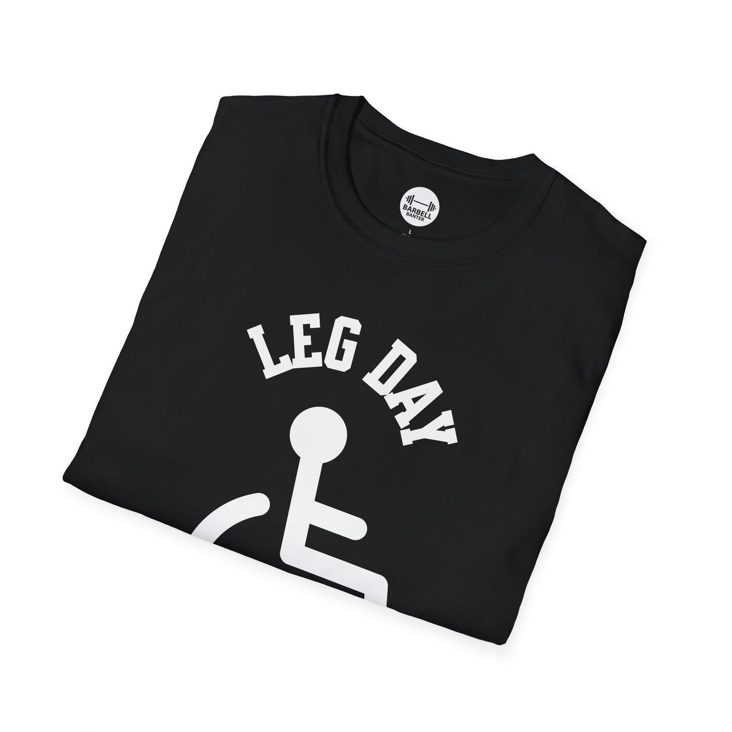 Leg Day T-Shirt