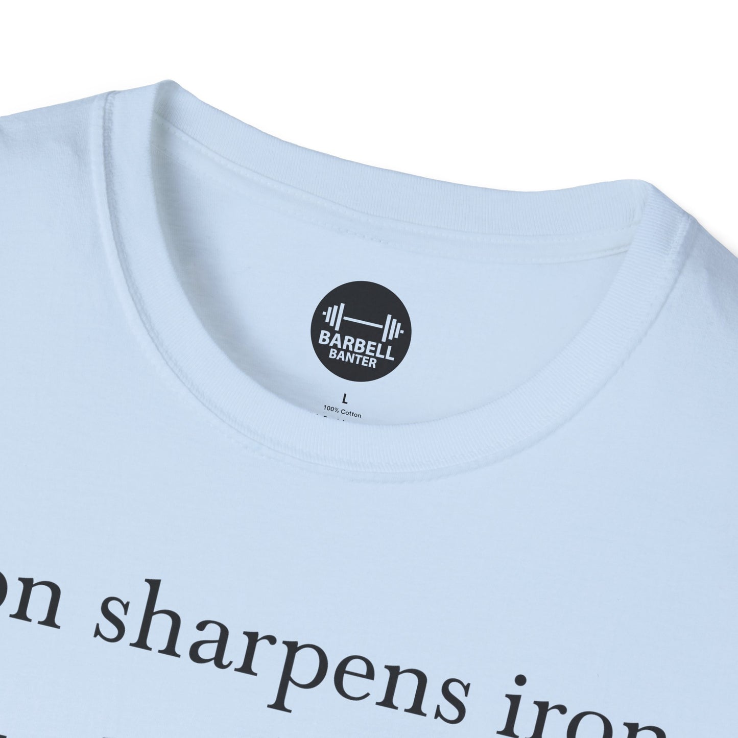 Proverbs 27:17 T-Shirt