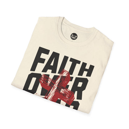 Faith Over Fear T-Shirt