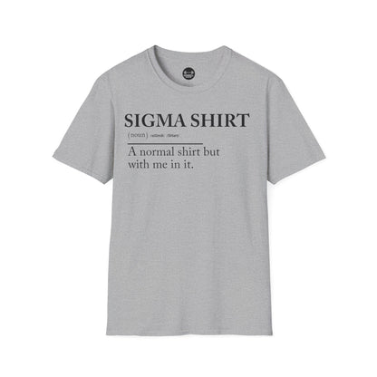 Sigma Shirt T-Shirt