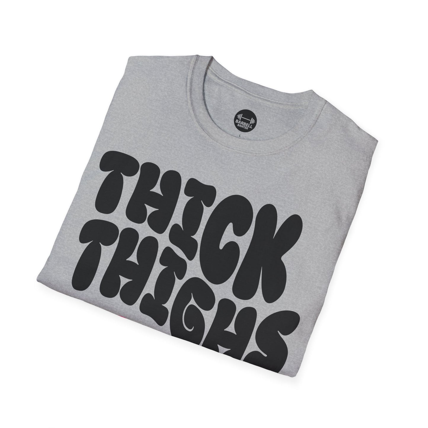 Thick Thighs Pretty Eyes T-Shirt