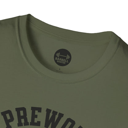 Spit Pre Workout Into My Mouth T-Shirt