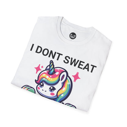I Don't Sweat I Sparkle T-Shirt
