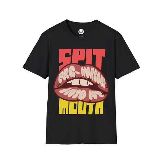 Spit PreWorkout Into My Mouth T-Shirt