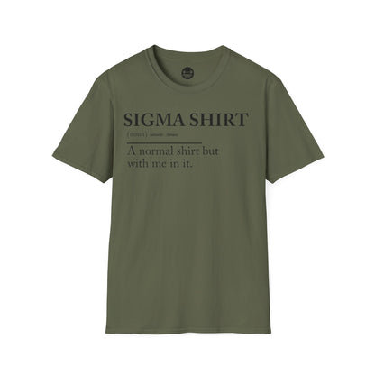 Sigma Shirt T-Shirt