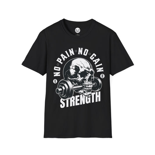 No Pain No Gain Strength T-Shirt