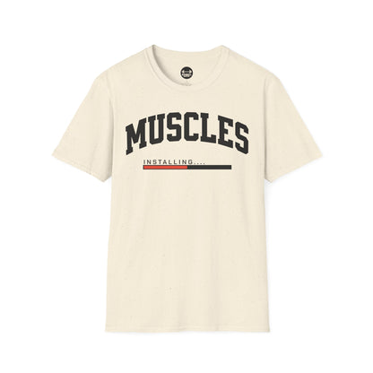 Muscles Installing T-Shirt