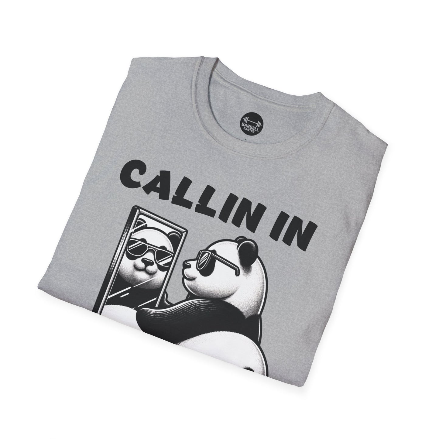 Callin In Thicc Today T-Shirt