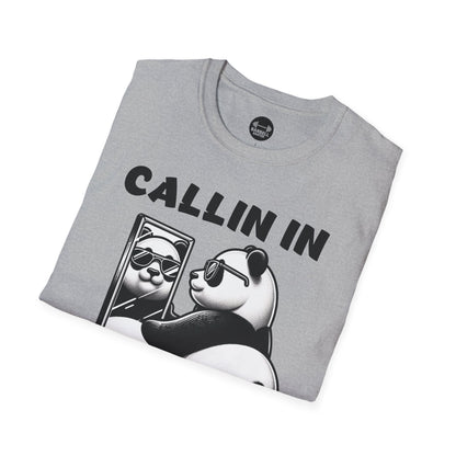 Callin In Thicc Today T-Shirt