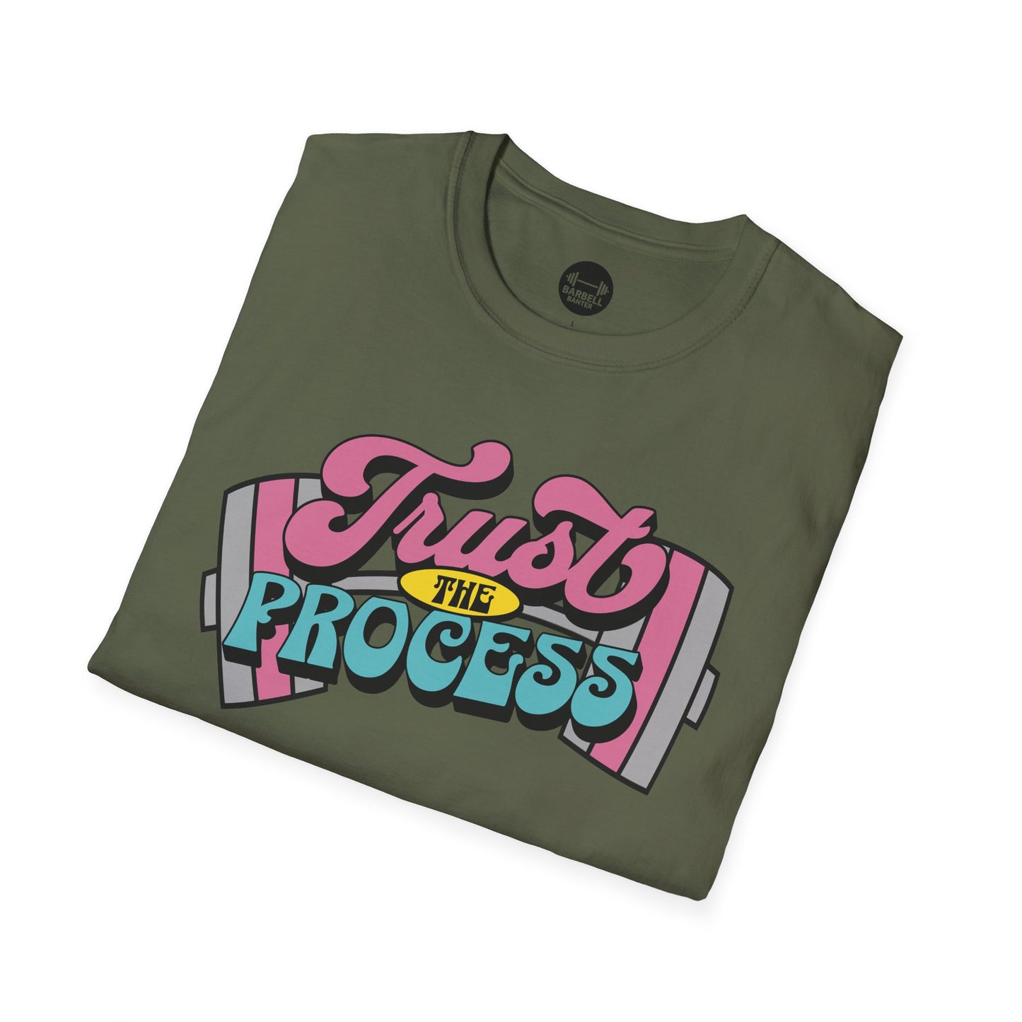 Trust The Process T-Shirt