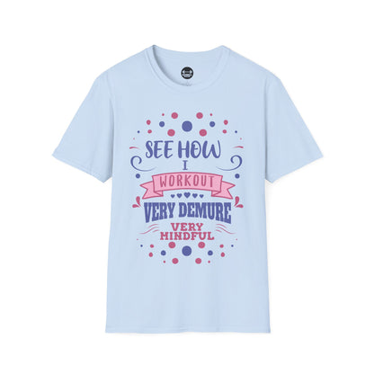 Very Demure Very Mindful T-Shirt