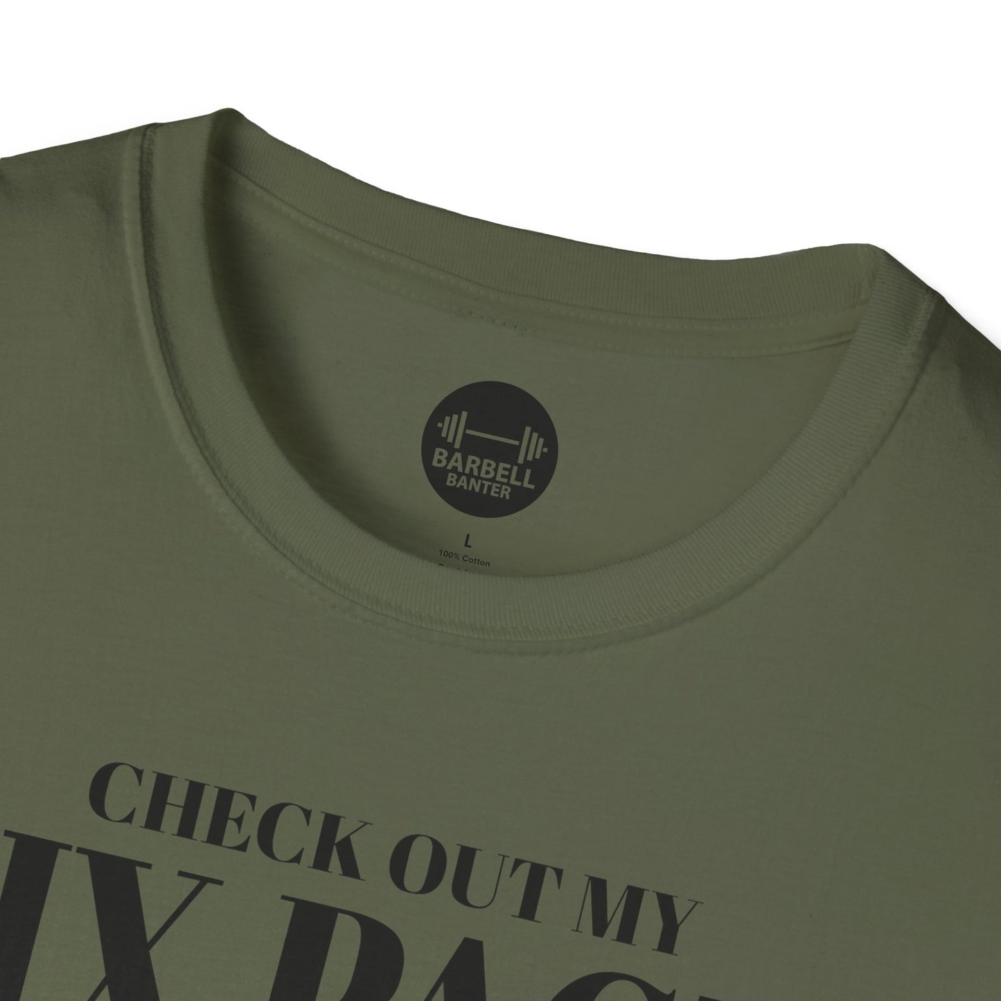 Check Out My Six Pack T-Shirt