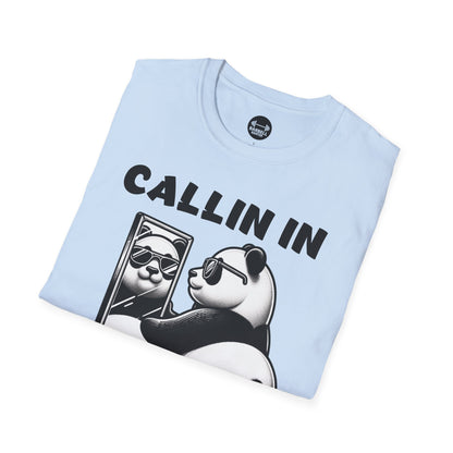 Callin In Thicc Today T-Shirt