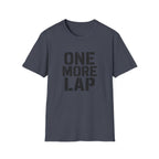 One More Lap T-Shirt