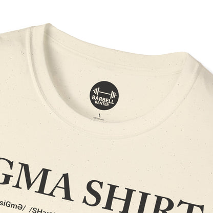 Sigma Shirt T-Shirt