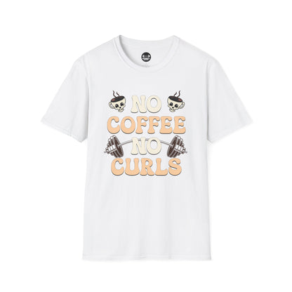 No Coffee No Curls T-Shirt
