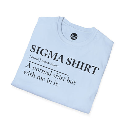 Sigma Shirt T-Shirt