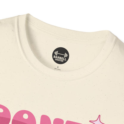 Dont Be Moody Grow Ur Booty T-Shirt