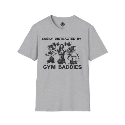 Easily Distracted by Gym Baddies T-Shirt